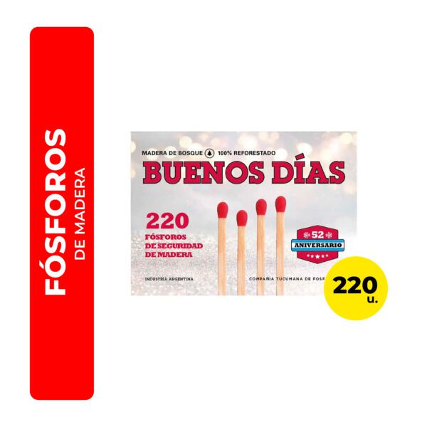 FÓSFOROS BUENOS DÍAS 220U